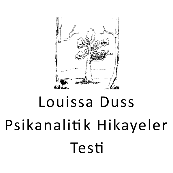 Louissa Duss Psikanalitik Hikayeler Testi