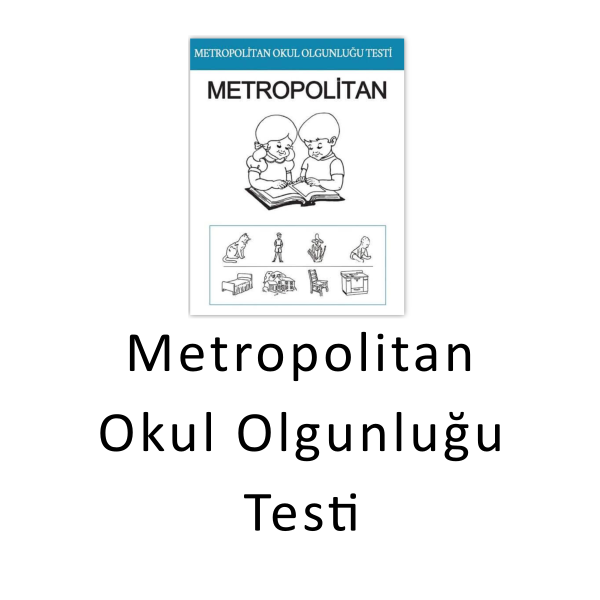 Metropoliten Okul Olgunluğu Testi